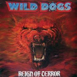Wild Dogs : Reign of Terror